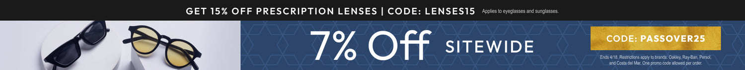 Passover Sale 7% Off All Store or 15% Off Prescription Lenses