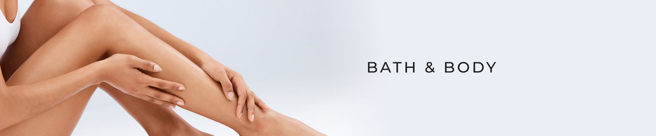 Bath & Body