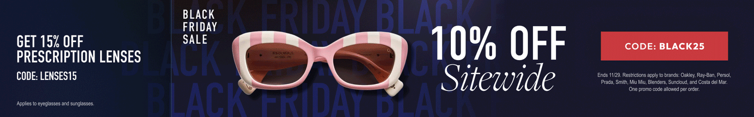 Black Friday Sale 10% Off Sitewide or 15% Off Prescription Lenses