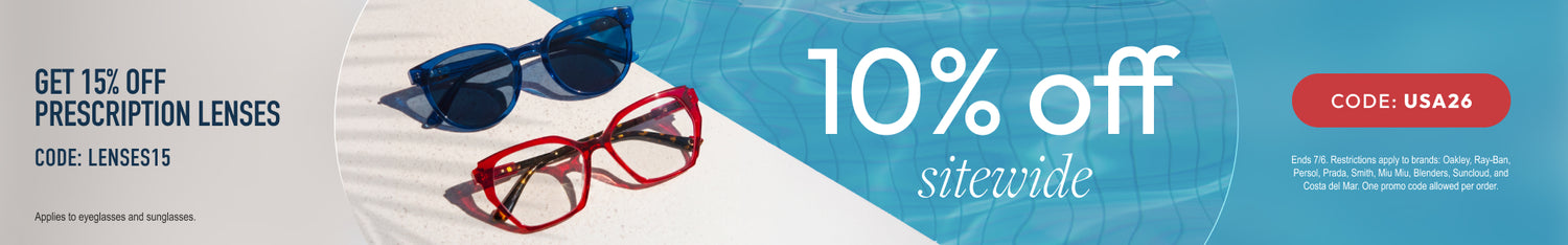 Independence Day Sale 10% Off Sitewide or 15% Off Prescription Lenses
