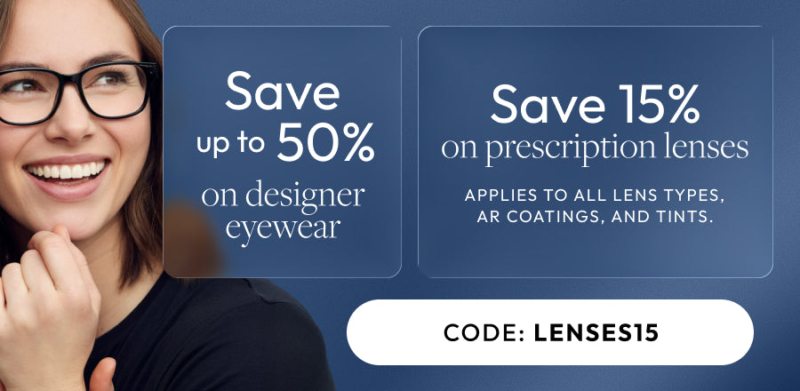 Lenses Sale 15% Off All Prescription Lenses