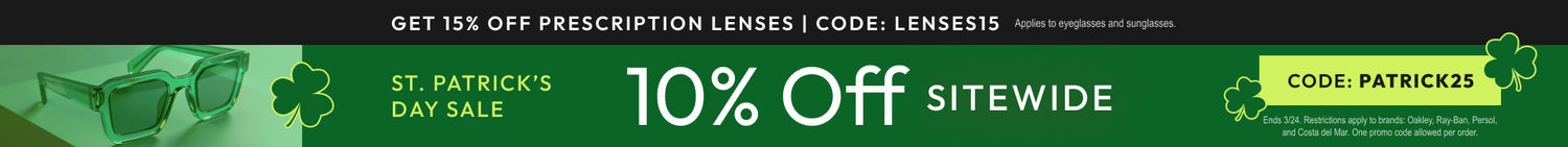 St Patrick Sale - 10% Off sitewide or 15% Off prescription lenses