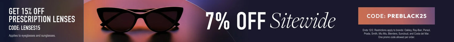 Pre-Black Friday - 7% Off sitewide or 15% Off prescription lenses