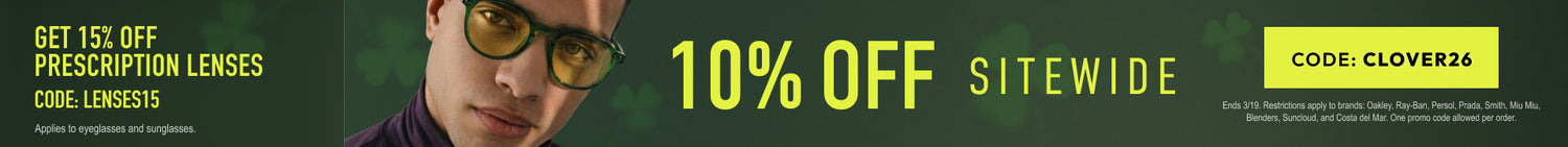 St Patricks Day Sale - 10% Off sitewide or 15% Off prescription lenses