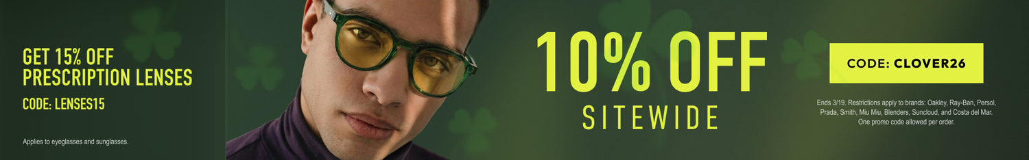 St Patricks Day Sale - 10% Off sitewide or 15% Off prescription lenses